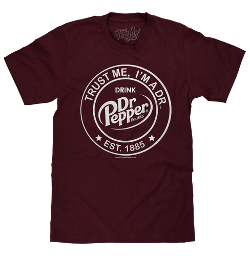 Dr. Pepper Trust Me I'm a Dr. Est. 1885 Soda Pop Logo Unisex Tee